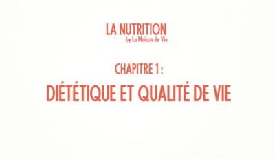 La Nutrition - Diététique et Qualité de Vie